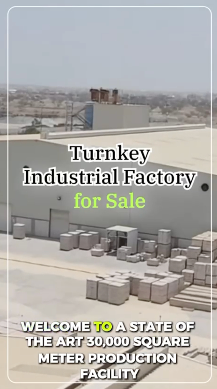 Turnkey Industrial Factory